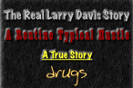 True story of Larry Davis, who should never be called a hero.