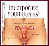 Incorporate Your Uterus